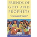 Friends of God and Prophets