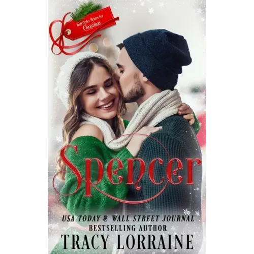 Spencer: Mail-Order Brides For Christmas