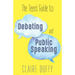 The Teen's Guide to Debating and Public Speaking
