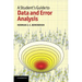 A Student's Guide to Data and Error Analysis