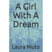 A Girl With A Dream