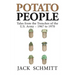 Potato People: Tales from the Trenches of the U.S. Army-1967 to 1970