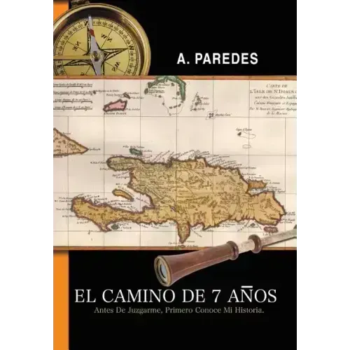 El Camino de Siete Anos
