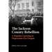 The Jackson County Rebellion: A Populist Uprising in Depression-Era Oregon