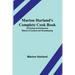 Marion Harland's Complete Cook Book; A Practical and Exhaustive Manual of Cookery and Housekeeping