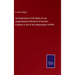 An Examination of the Rules of Law respecting the Admission of Extrinsic Evidence in Aid of the Interpretation of Wills
