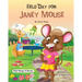 Field Day for Janey Mouse