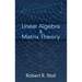 Linear Algebra & Matrix Theory