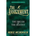 The Assignment Vol. 1: The Dream & The Destiny