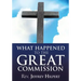 What Happened To The Great Commission