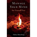 Manage Your Mind: Set Yourself Free