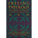 Freeing Theology: The Essentials of Theology in Feminist Perspective