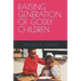 Raising Generation of Godly Children