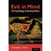 Evil in Mind: The Psychology of Harming Others