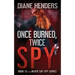 Once Burned, Twice Spy