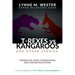 T-Rexes vs Kangaroos: and Other Stories: Improving Your Fundraising and Donor Relations