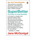 Superbetter: The Power of Living Gamefully