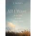 All I Want...: Is for You to Hear What I Hear