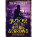 Justicar Jhee and the House of Sorrows