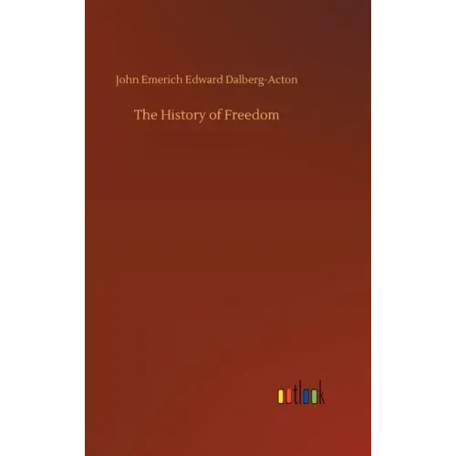 The History of Freedom