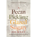 A Pecan Pickling Glazed Sugary Journey: Dreaming and Imagining All Kinds of Things