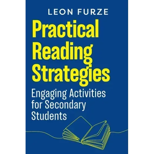 Practical Reading Strategies: Engaging Activities for Secondary Students