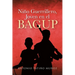 Niño Guerrillero, Joven en el BAGUP