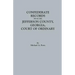 Confederate Records from the Jefferson County, Georgia, Court of Ordinary