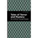 Tales of Terror and Mystery