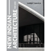 New Indian Architecture - 1947-2020