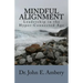 Mindful Alignment: Leadership in the Hyper-Connected Age