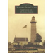 Guarding Door County: Lighthouses and Life-Saving Stations