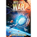 Into the War: Book Three