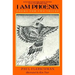 I Am Phoenix: Poems for Two Voices