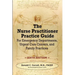 The Nurse Practitioner Practice Guide - SIXTH EDITION: For Emergency Departments, Urgent Care Centers, and Family Practices