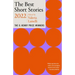 The Best Short Stories 2022: The O. Henry Prize Winners