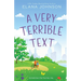 A Very Terrible Text: Enemies to Lovers Sweet Romcom