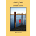 Green Card & Other Essays
