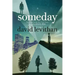Someday