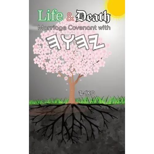 Life and Death Marriage Covenant with Yahuah