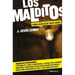 Los Malditos / The Damned: Cronica Negra Desde Puente Grande