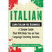 Italian: Learn Italian for Beginners: A Simple Guide that Will Help You on Your Language Learning Journey