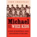 Michael and the Whiz Kids: A Story of Basketball, Race, and Suburbia in the 1960s