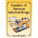Founders of American Industrial Design