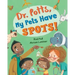 Dr. Potts, My Pets Have Spots!