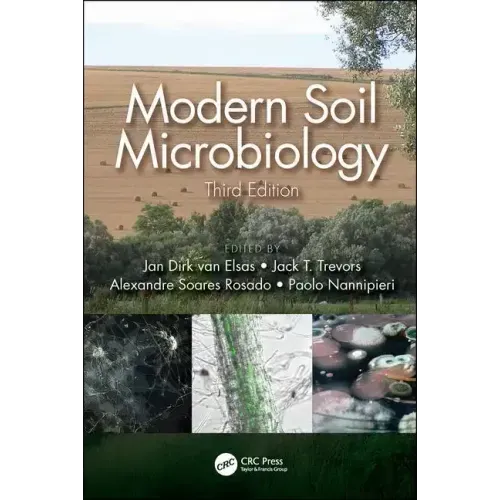 Modern Soil Microbiology, Third Edition