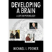 Developing a Brain: A Life in Psychology