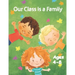 Our Class is a Family: Activity and Coloring Books for Kids Ages 4-8