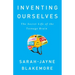 Inventing Ourselves: The Secret Life of the Teenage Brain
