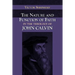 The Nature and Function of Faith in the Theology of John Calvin